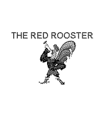 THE RED ROOSTER