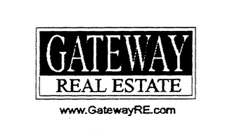 GATEWAY REAL ESTATE WWW. GATEWAYRE.COM