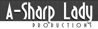 A-SHARP LADY PRODUCTIONS