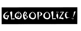 GLOBOPOLIZE!