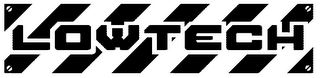 LOWTECH