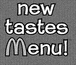 NEW TASTES MENU!