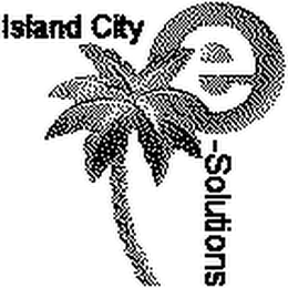 ISLAND CITY E-SOLUTIONS