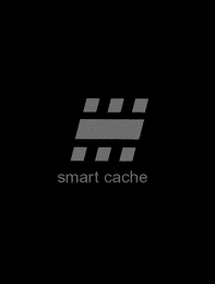 SMART CACHE