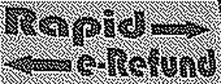 RAPID E-REFUND