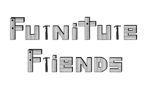 FURNITURE FRIENDS