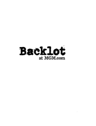 BACKLOT AT MGM.COM