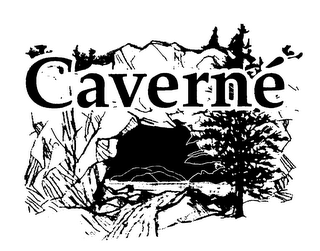 CAVERNÉ