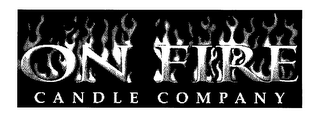 ON FIRE CANDLE COMPANY