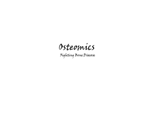 OSTEOMICS, FIGHTING BONE DISEASE