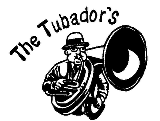 THE TUBADOR'S