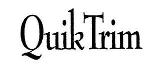 QUIK TRIM