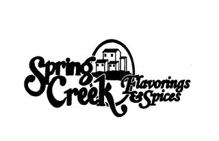 SPRING CREEK FLAVORINGS & SPICES