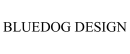BLUEDOG DESIGN, LLC
