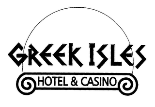 GREEK ISLES HOTEL & CASINO