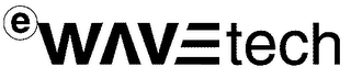 EWAVETECH