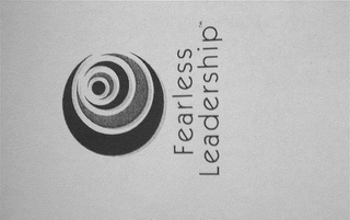 FEARLESS LEADERSHIP