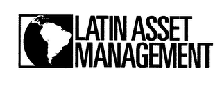 LATIN ASSET MANAGEMENT