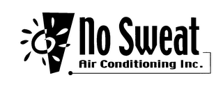 NO SWEAT AIR CONDITIONING INC.