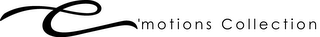 E'MOTIONS COLLECTION