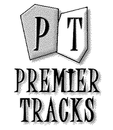 PT PREMIER TRACKS