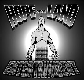 HOPE 2001 LAND ENTERTAINMENT