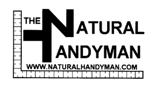 THE NATURAL HANDYMAN WWW.NATURALHANDYMAN.COM