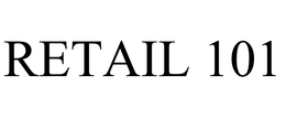RETAIL 101
