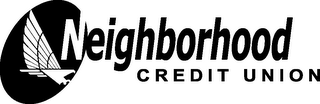 NEIGHBORHOOD CREDIT UNION