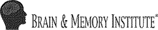 BRAIN & MEMORY INSTITUTE OF AMERICA
