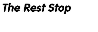 THE REST STOP