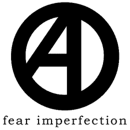 A FEAR IMPERFECTION