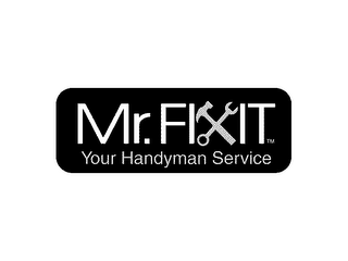 MR. FIXIT YOUR HANDYMAN SERVICE