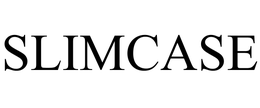SLIMCASE