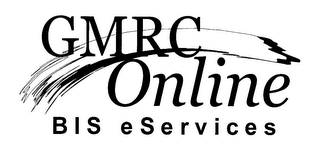 GMRC ONLINE BIS ESERVICES