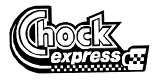 CHOCK EXPRESS