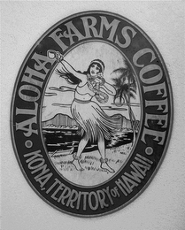 ALOHA FARMS COFFEE KONA, TERRITORY OF HAWAII