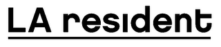 LA RESIDENT