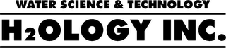 WATER SCIENCE & TECHNOLOGY H2OLOGY INC.