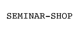 SEMINAR-SHOP