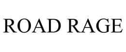 ROAD RAGE