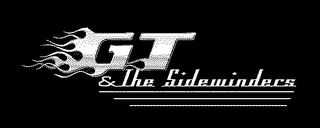 GT AND THE SIDEWINDERS