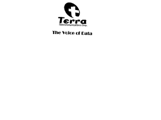 T TERRA TELECOMMUNICATIONS CORP THE VOICE OF DATA