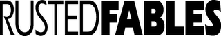 RUSTEDFABLES