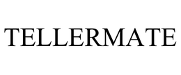 TELLERMATE