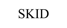 SKID