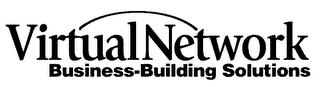 VIRTUAL NETWORK BUSINESS-BUILDING SOLUTIONS