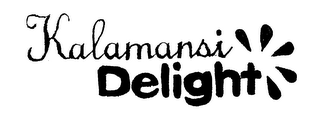 KALAMANSI DELIGHT