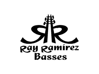 RAY RAMIREZ BASSES