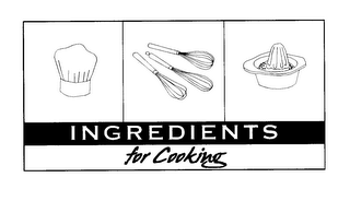 INGREDIENTS FOR COOKING